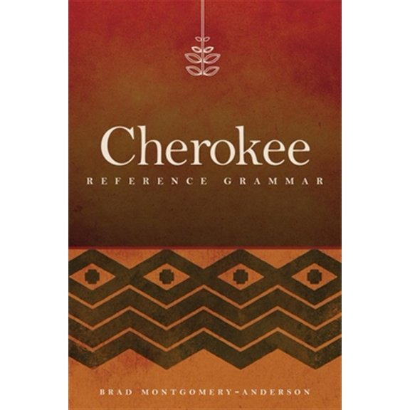 Pre-Owned Cherokee Reference Grammar (Edition 1) (Paperback)