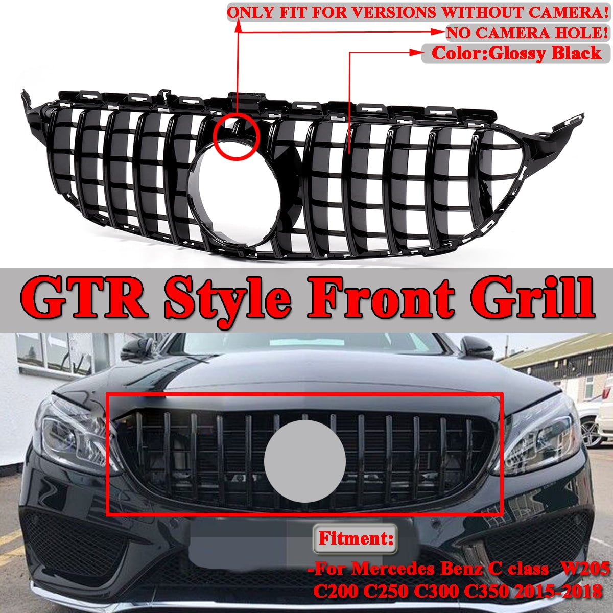 New GT-R Style Grille For Mercedes Benz C Class C200 C250 C300 C350 W205 2015-2018 Grill Glossy Black With Camera Hole without emblem 2016 2017 