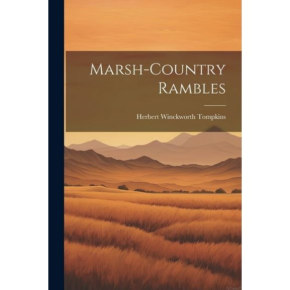 Marsh-country Rambles (Paperback)