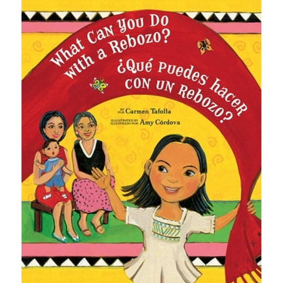 Pre-Owned What Can You Do with a Rebozo? / Qu Puedes Hacer Con Un Rebozo? (Paperback 9781582462714) by Carmen Tafolla