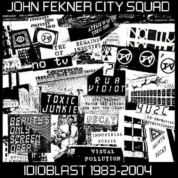 John Fekner - Idioblast 1983-2004 - Music & Performance - CD