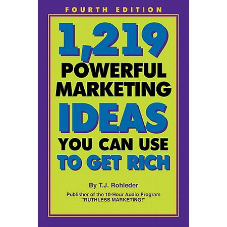 1,219 Powerful Marketing Ideas You Can Use to Get