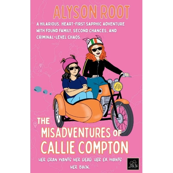 The Misadventures of Callie Compton, (Paperback)