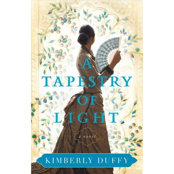 A Tapestry of Light (Hardcover)