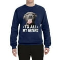 thumbnail image 2 of Wild Bobby, Pitbull to all the Haters Funny, Animal Lover, Unisex Crewneck Graphic Sweatshirt, Navy, 3X-Large, 2 of 4