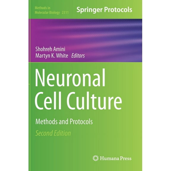 Methods in Molecular Biology Neuronal Cell Culture: Methods and Protocols, Book 2311, (Hardcover)