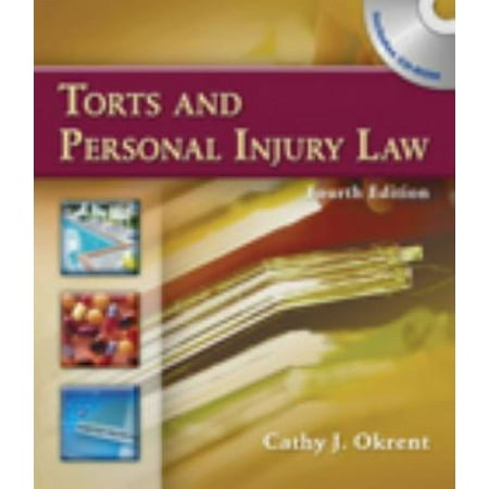 Pre-Owned Torts and Personal Injury Law (Hardcover 9781428320765) by Cathy Okrent