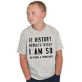 thumbnail image 5 of History Repeats Itself Dinosaur Pet Crewneck T Shirts Boy Girl Teen Brisco Brands M, 5 of 6