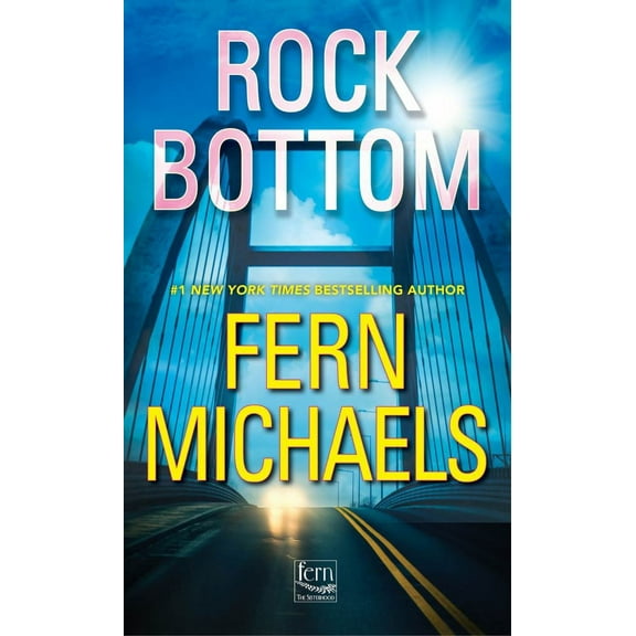 Fern Michaels: Rock Bottom (Paperback)