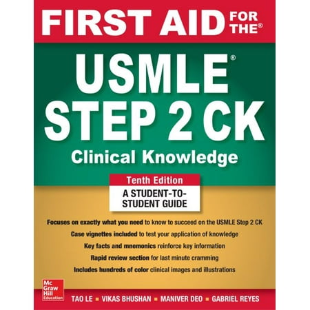 First Aid for the USMLE Step 2 Ck, Tenth Edition (Best Step 2 Ck Prep)