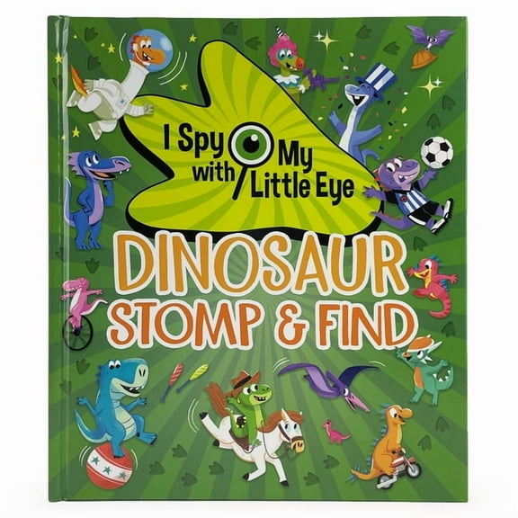 I Spy with My Little Eye Dinosaur Stomp & Find (I Spy with My Little Eye), (Hardcover)