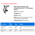 thumbnail image 2 of Right Daytime Running Light - Compatible with 2017 - 2018 Hyundai Elantra, 2 of 2