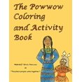 thumbnail image 1 of The Powwow Coloring and Activity Book: Ojibwe Traditions Coloring Book Series, 1 of 1