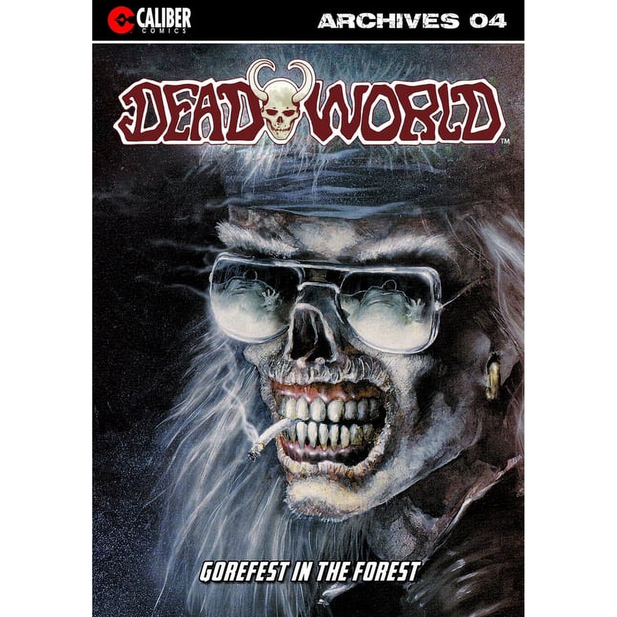Deadworld Archives: Deadworld Archives: Book Four (Paperback)