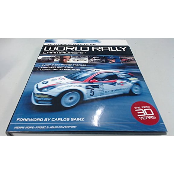 Pre-Owned The Complete Book of the World Rally Championships: The First 30 Years (Hardcover) 0760319545 9780760319543