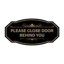 Victorian Please Close Door Behind You Sign (Black Gold) - Medium
