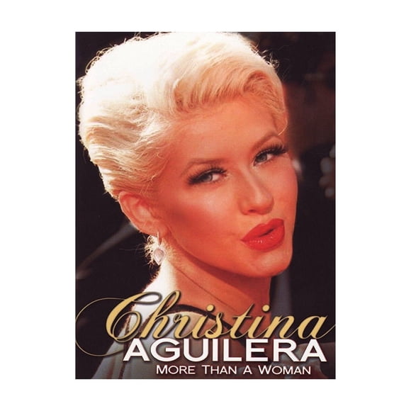 Christina Aguilera: More Than a Woman