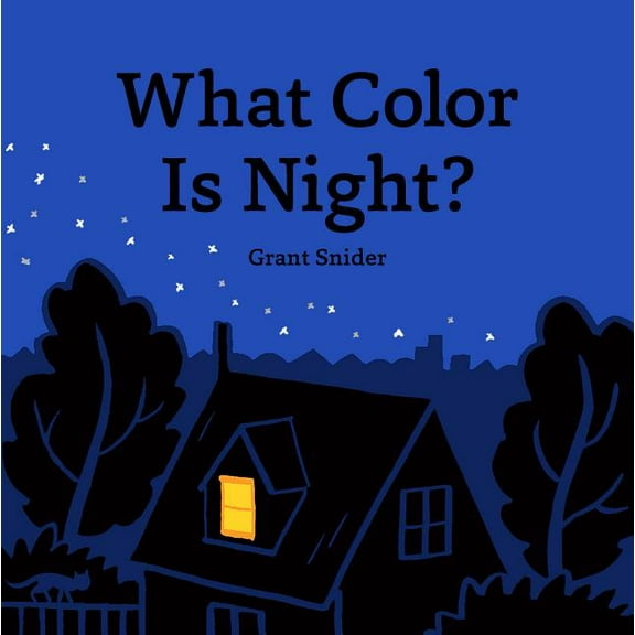 What Color Is Night?, (Hardcover)