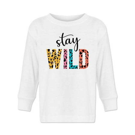

Stay Wild Quote . Long Sleeve Toddler -Image by Shutterstock 2 Toddler