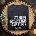 thumbnail image 3 of Jollimate I Just Hope Both Teams Have Fun Shirt, Funny Sports Men Graphic Tee, Cool Retro Smiley T-Shirt, 3 of 6