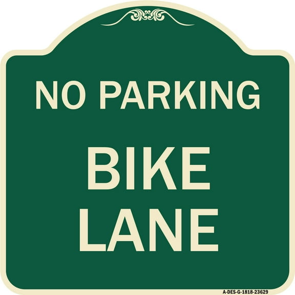 SignMission Designer Series Sign - No Parking Bike Lane | Green & Tan 18" X 18" Heavy-Gauge Aluminum Architectural Sign | Protect Your Business & Municipality | Made in the USA