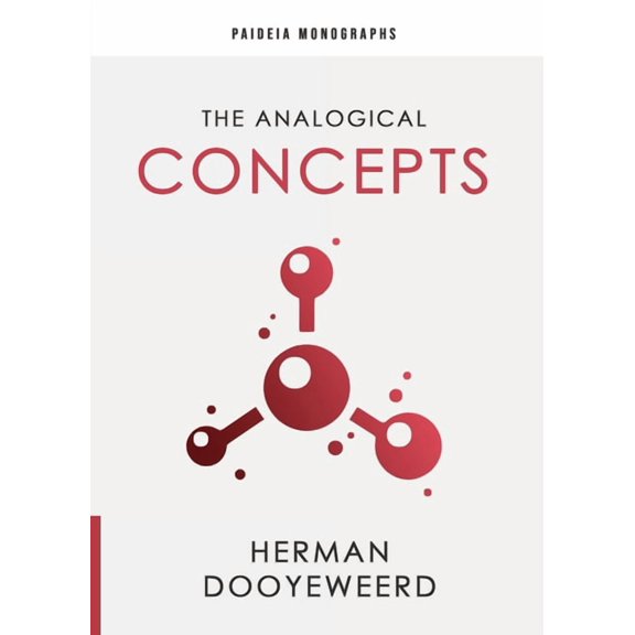 Paideia Monographs The Analogical Concepts, Book 5, (Paperback)