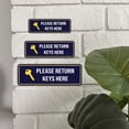 thumbnail image 4 of Standard Plus Please Return Keys Here Wall or Door Sign | Public Spaces Signage - Small, 4 of 9