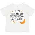 thumbnail image 3 of Inktastic I Love My Big Sis To The Moon and Back Boys or Girls Toddler T-Shirt, 3 of 5