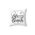 thumbnail image 2 of Life Is Better At The Beach Toss Coastal Decor Pillow, 2 of 3