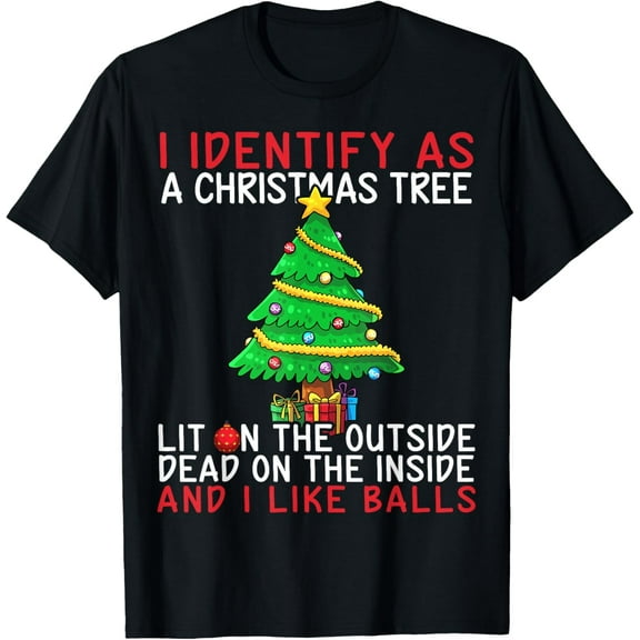 I Identify As A Christmas Tree Lit On The Outside The Inside T-Shirt