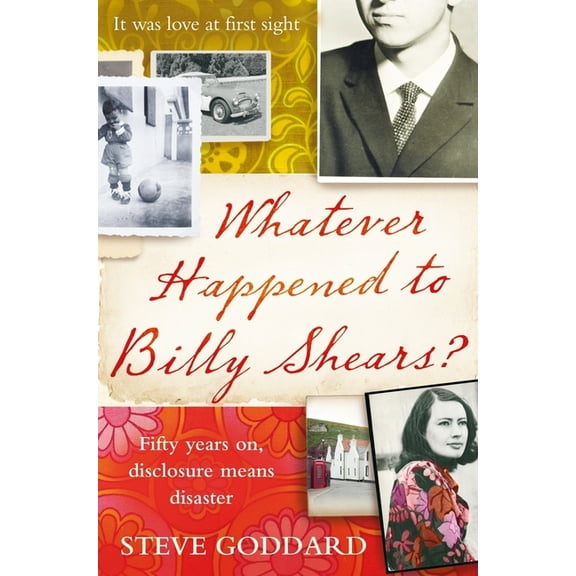 Whatever Happened to Billy Shears?, (Paperback)