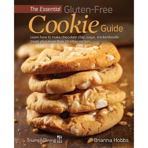 The Essential Gluten-Free Cookie Guide (Enhanced Edition) (Paperback)