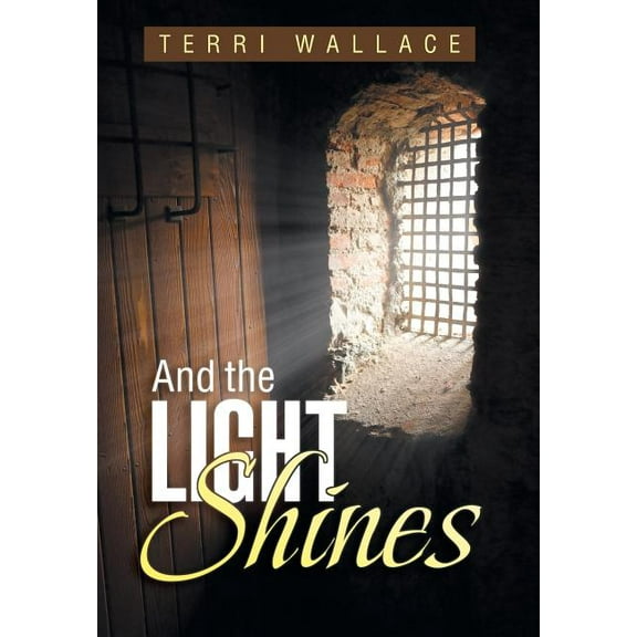 And the Light Shines