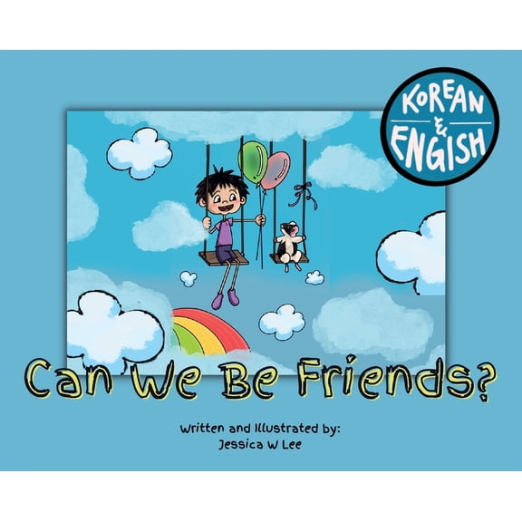 Can We Be Friends?: Korean & English, (Hardcover)