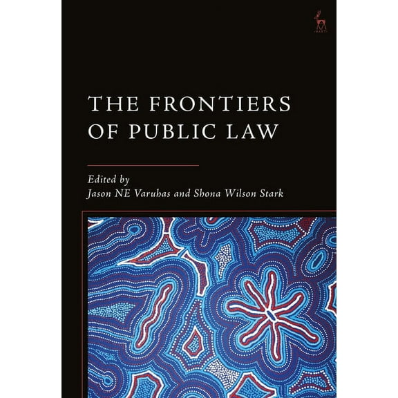 The Frontiers of Public Law, (Hardcover)