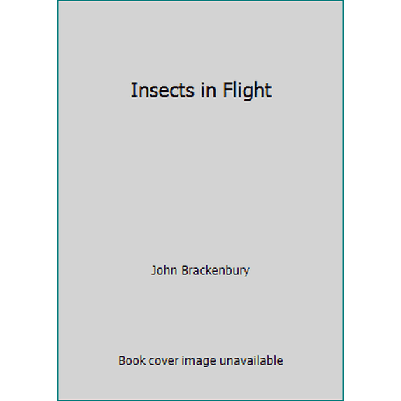 Pre-Owned Insects in Flight (Hardcover) 0713723017 9780713723014