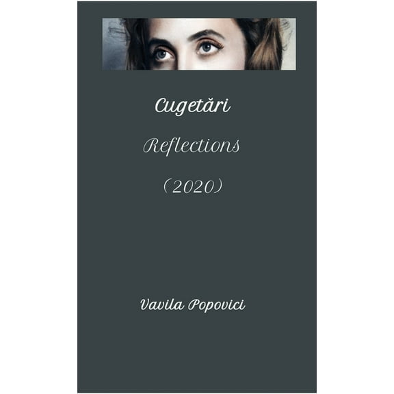 Cugetari/Reflections 2020, (Paperback)