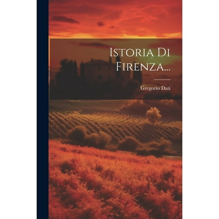 Istoria Di Firenza... (Paperback)