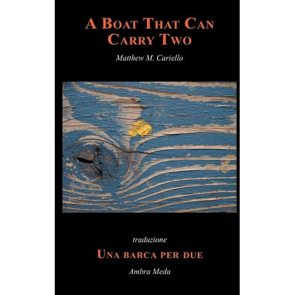 Bordighera Poetry Prize; 13 A Boat That Can Carry Two, (Hardcover)