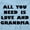 Light Blue, variant on All You Need is Grandma Cute Grandkid Toddler Boy Girl T Shirt Infant Toddler Brisco Brands 12M