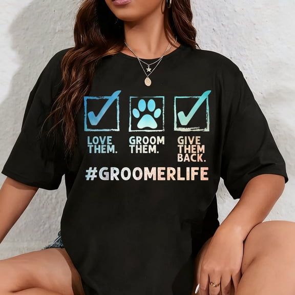 100% Cotton Cool Dog Groomer Art for Men Women Dog Grooming Pet Groomer T-Shirt