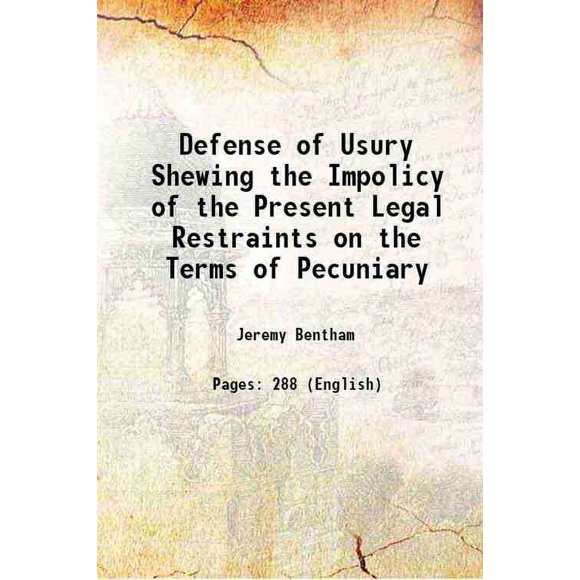 Defense of Usury Montre l'Impolice du Présent Légal sur les Termes de l'Exercice 1816 [Relié]