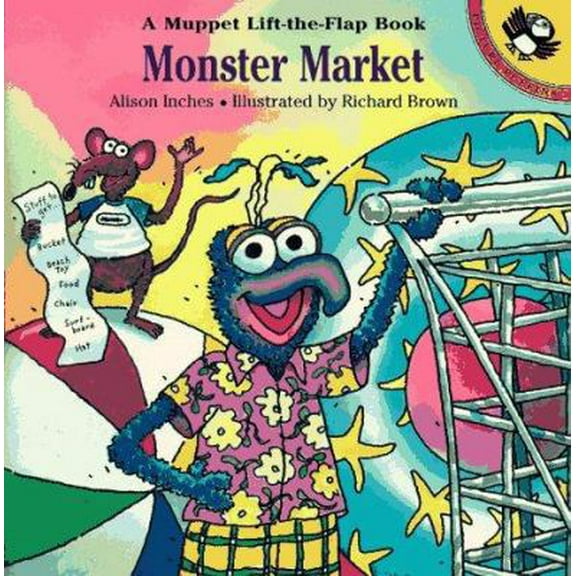Pre-Owned Monster Market: A Muppet Lift-the-Flap Book (Unknown) 0140562184 9780140562187