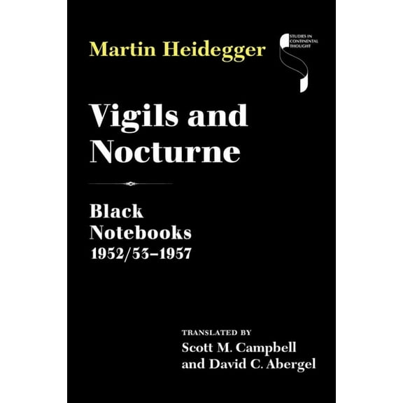 Studies in Continental Thought Vigils and Nocturne: Black Notebooks 1952/53-1957, (Hardcover)