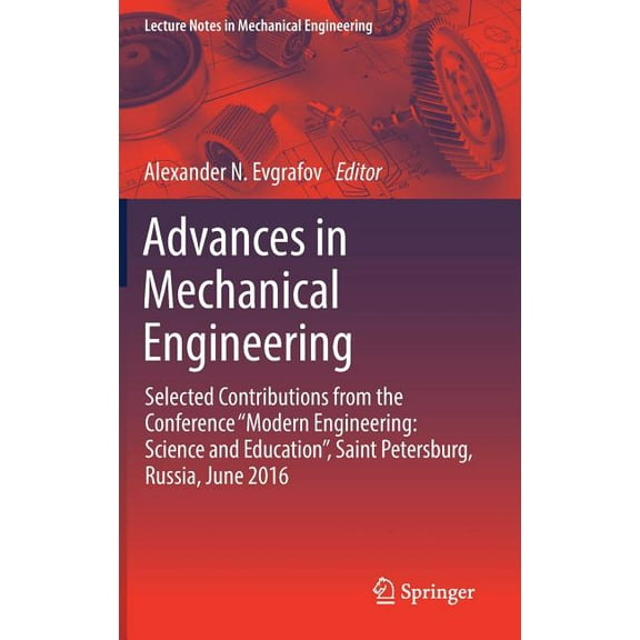 Advances In Mechanical Engineering 1st ed. 2017