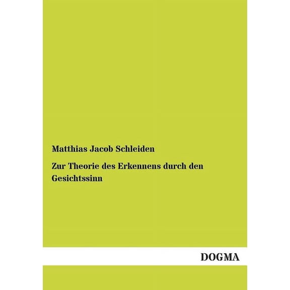 Zur Theorie des Erkennens durch den Gesichtssinn (Paperback)