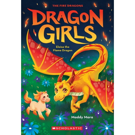 Eloise the Flame Dragon (Dragon Girls #16), (Paperback)
