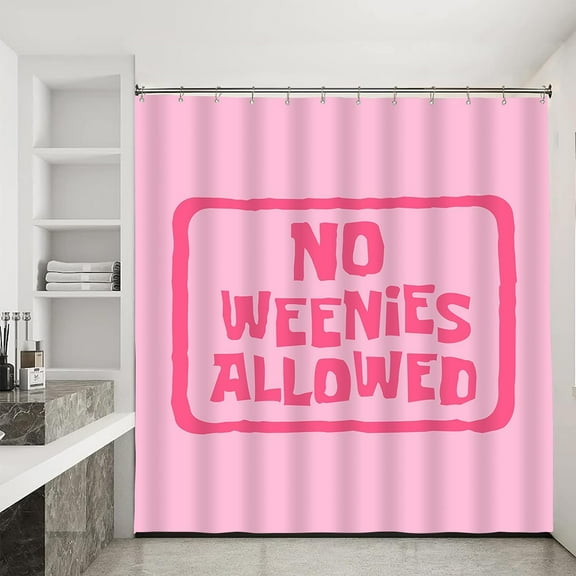 No Weenies Allowed Shower Curtain Set with 12 Rustproof Hooks Bright Letter Print Bathtub Curtains Waterproof Fabric Shower Curtain Cute Bathroom Preppy Art Decor (Dark Pink,W 72" x H 72")