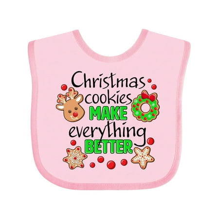 

Inktastic Christmas Cookies Make Everything Better Gift Baby Boy or Baby Girl Bib