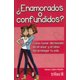 thumbnail image 1 of ENAMORADOS O CONFUNDIDOS TRILLAS COMO TOMAR DECISIONES EN EL AMOR Y EL SEXO SIN ARRIESGAR TU vida, 1 of 2